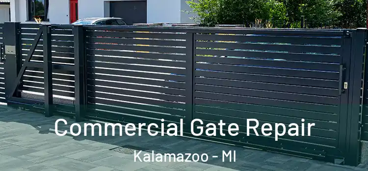 Commercial Gate Repair Kalamazoo - MI