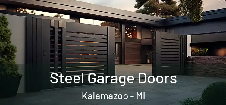 Steel Garage Doors Kalamazoo - MI