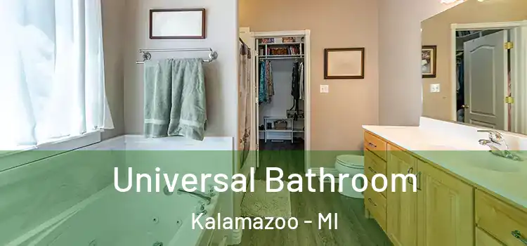 Universal Bathroom Kalamazoo - MI